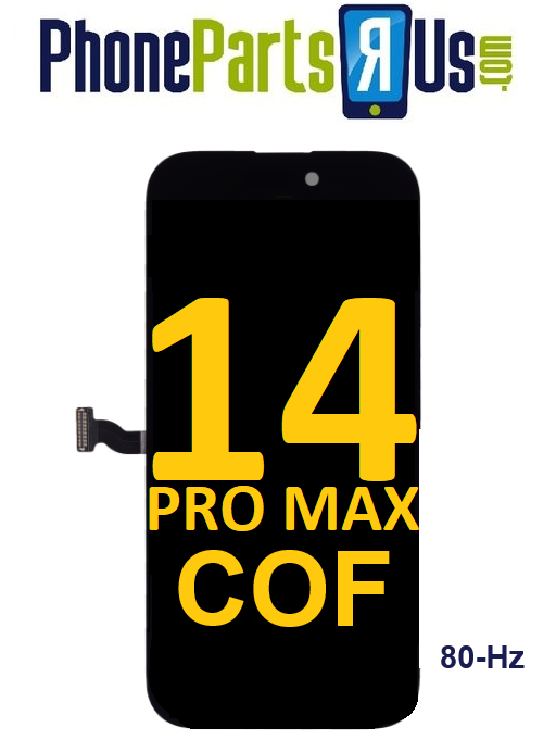 iPhone 14 Pro Max Screen Replacement (COF) 80 -HZ