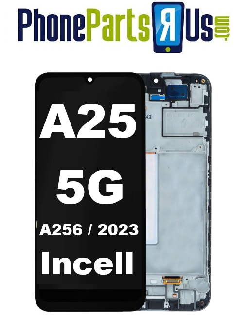 Samsung Galaxy A25 5G (A256 / 2023) Aftermarket Incell LCD Assembly With Frame