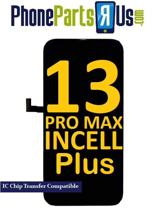 iPhone 13 Pro Max Incell Plus LCD Screen (Compatible for IC Chip Transfer )