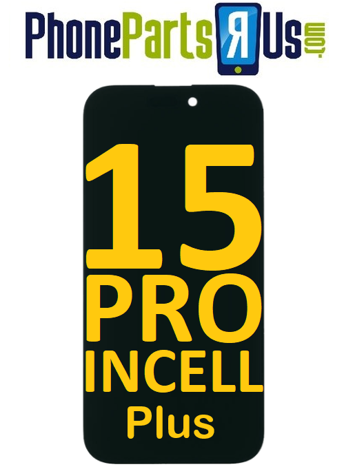 iPhone 15 Pro Screen Replacement Incell Plus